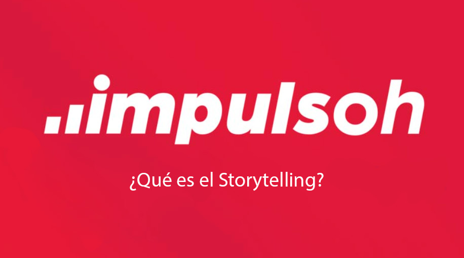 que es el storytelling ¿marketing narrativo?